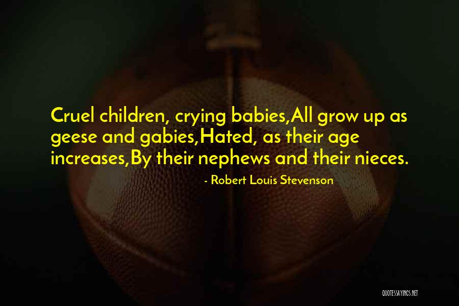 Baby Nephews Quotes By Robert Louis Stevenson