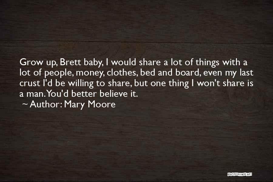 Baby Not On Board Quotes By Mary Moore