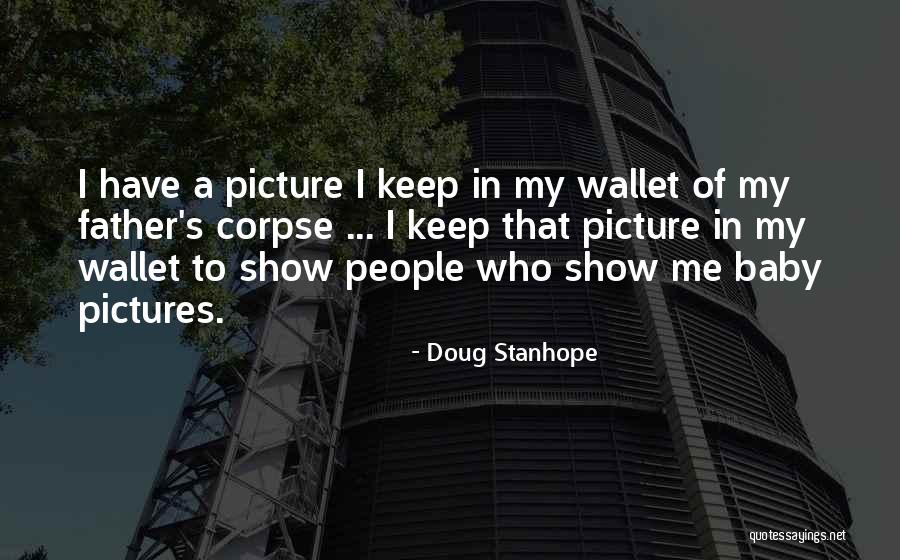 Baby On The Way Picture Quotes By Doug Stanhope