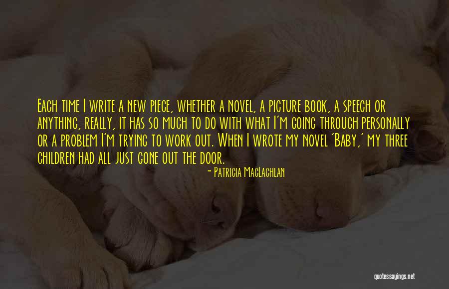 Baby On The Way Picture Quotes By Patricia MacLachlan