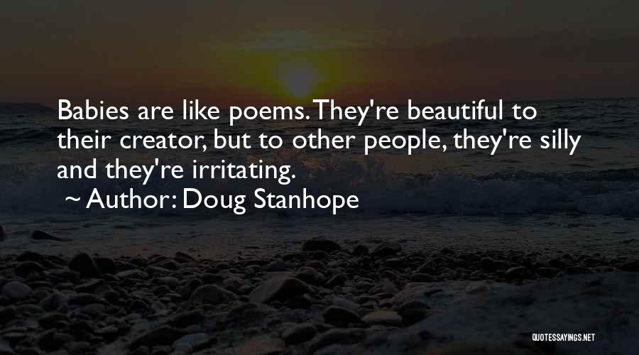 Baby On The Way Poems Quotes By Doug Stanhope