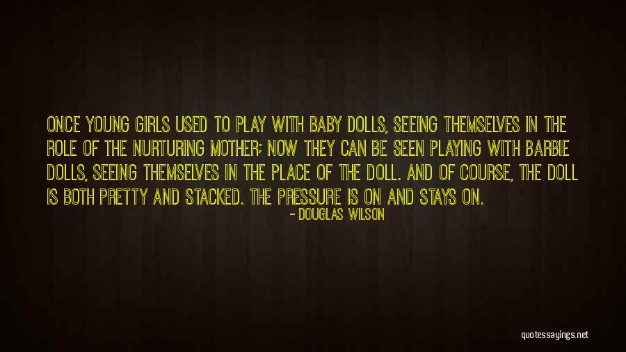 Baby Playing Quotes By Douglas Wilson