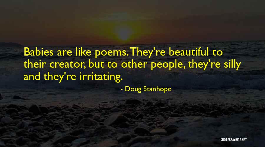 Baby Poems Quotes By Doug Stanhope Baby Poems Quotes By Doug Stanhope