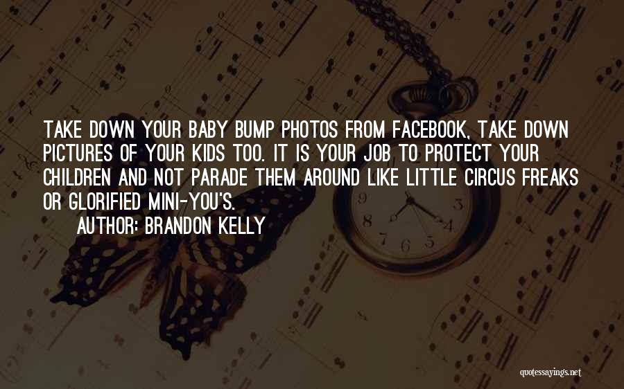 Baby Pregnancy Quotes By Brandon Kelly