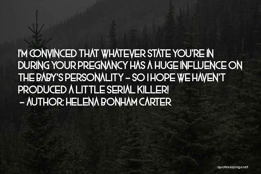 Baby Pregnancy Quotes By Helena Bonham Carter