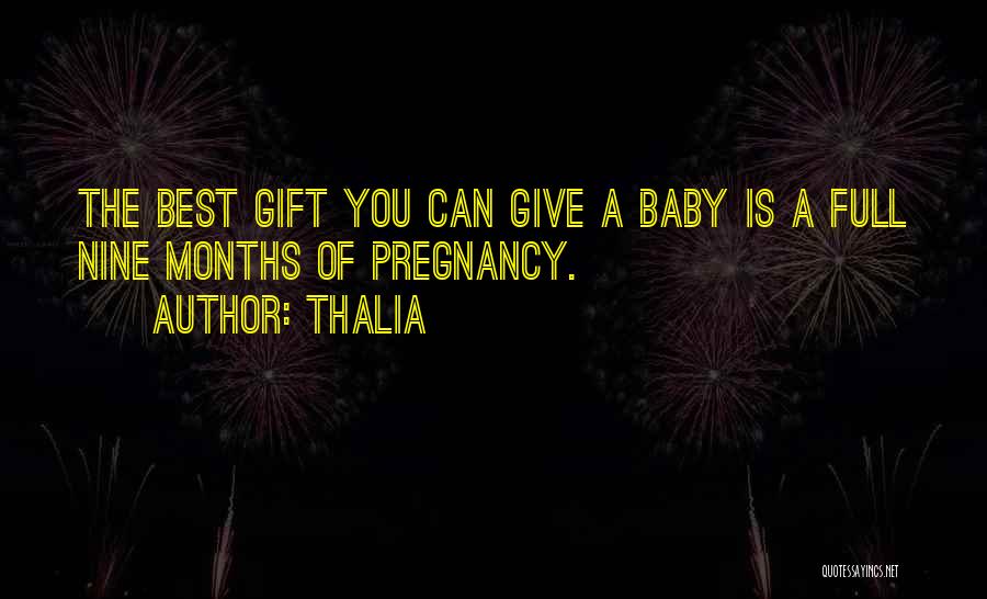 Baby Pregnancy Quotes By Thalia