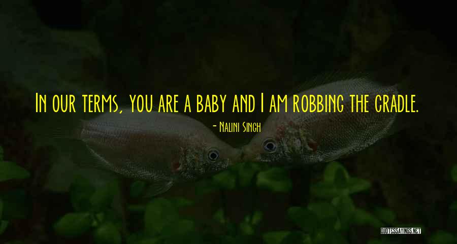 Baby Quotes By Nalini Singh Baby Quotes By Nalini Singh