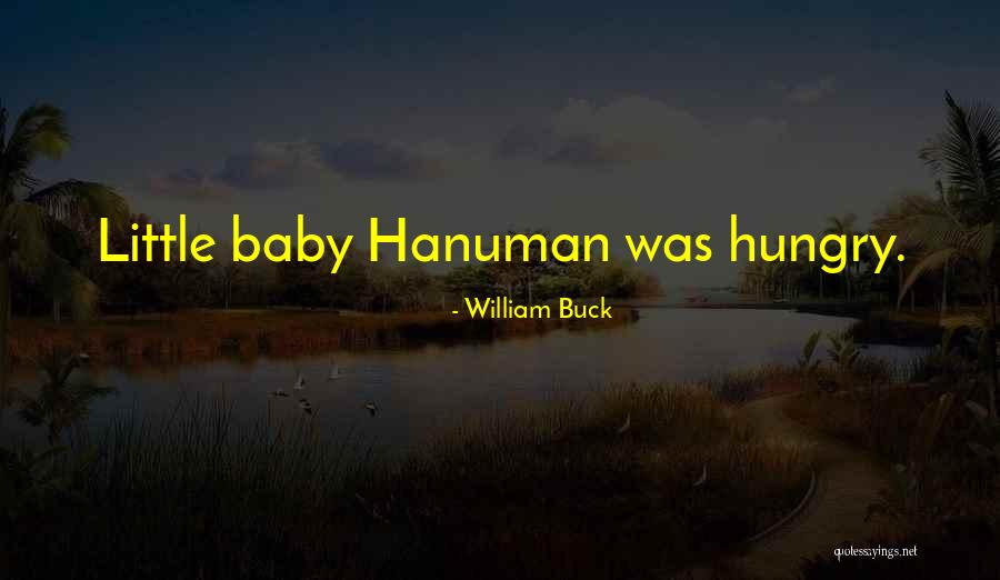 Baby Quotes By William Buck Baby Quotes By William Buck