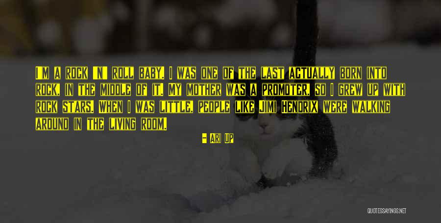 Baby Room Quotes By Ari Up Baby Room Quotes By Ari Up