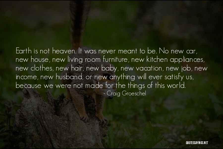 Baby Room Quotes By Craig Groeschel Baby Room Quotes By Craig Groeschel