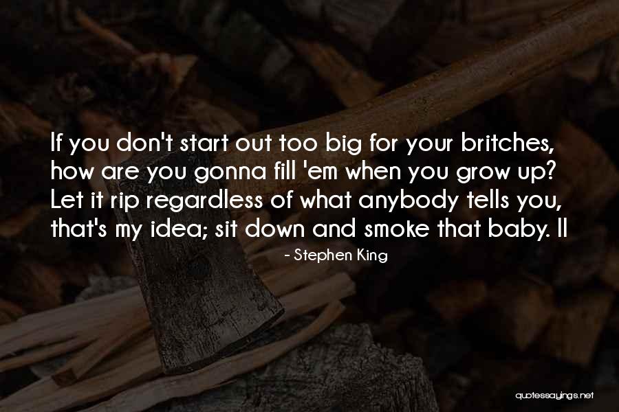 Baby Sit Quotes By Stephen King Baby Sit Quotes By Stephen King