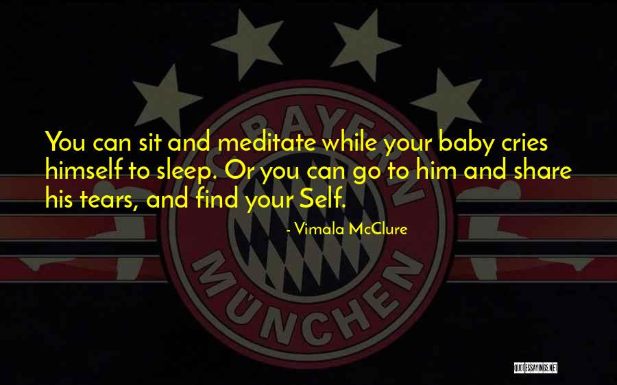 Baby Sit Quotes By Vimala McClure Baby Sit Quotes By Vimala McClure