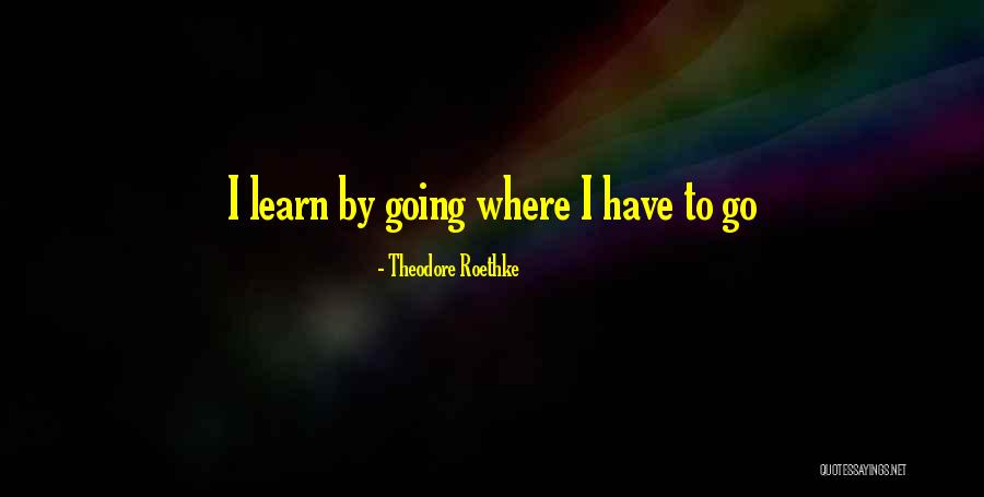 Baby Sitters Club Quotes By Theodore Roethke
