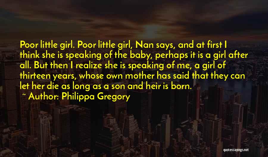 Baby Son And Mother Quotes By Philippa Gregory