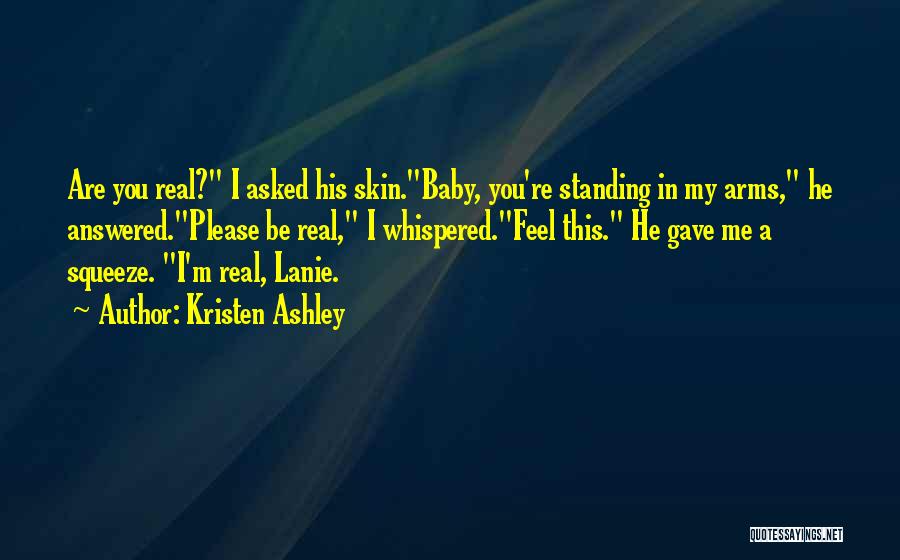 Baby Standing Quotes By Kristen Ashley