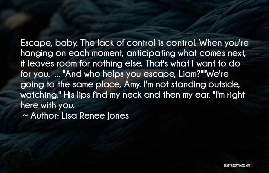 Baby Standing Quotes By Lisa Renee Jones