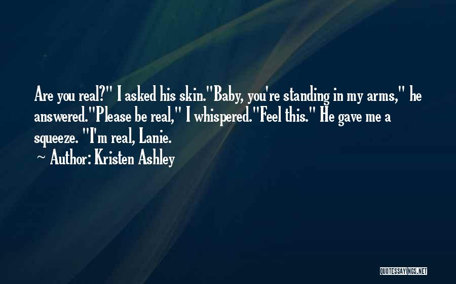 Baby Standing Up Quotes By Kristen Ashley