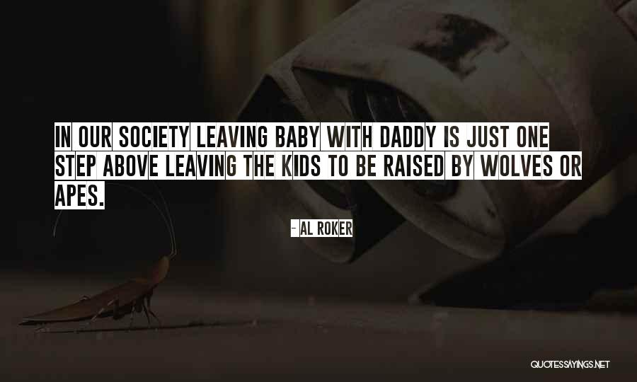 Baby Step Quotes By Al Roker Baby Step Quotes By Al Roker