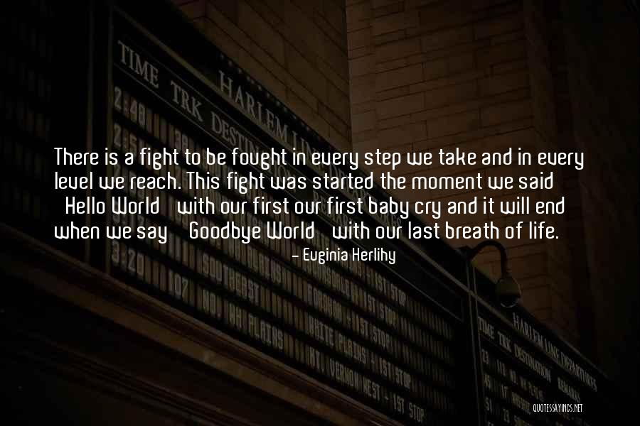 Baby Step Quotes By Euginia Herlihy Baby Step Quotes By Euginia Herlihy