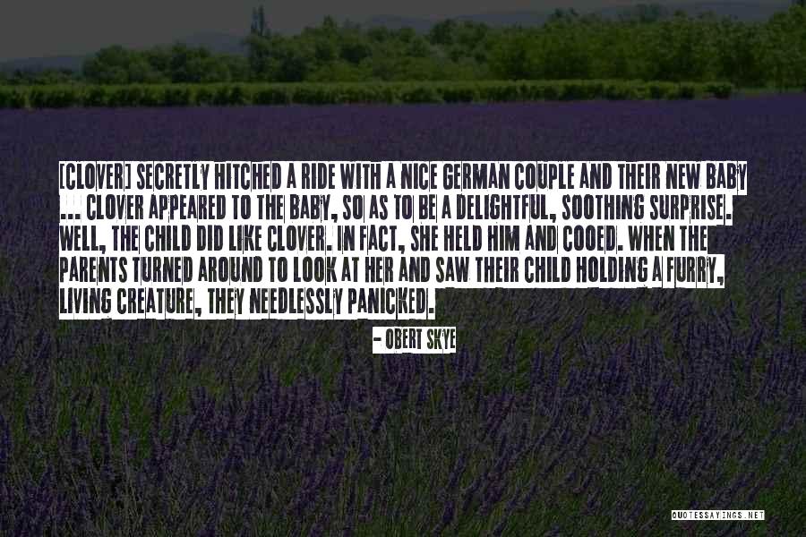 Baby Surprise Quotes By Obert Skye Baby Surprise Quotes By Obert Skye