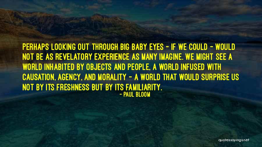 Baby Surprise Quotes By Paul Bloom Baby Surprise Quotes By Paul Bloom
