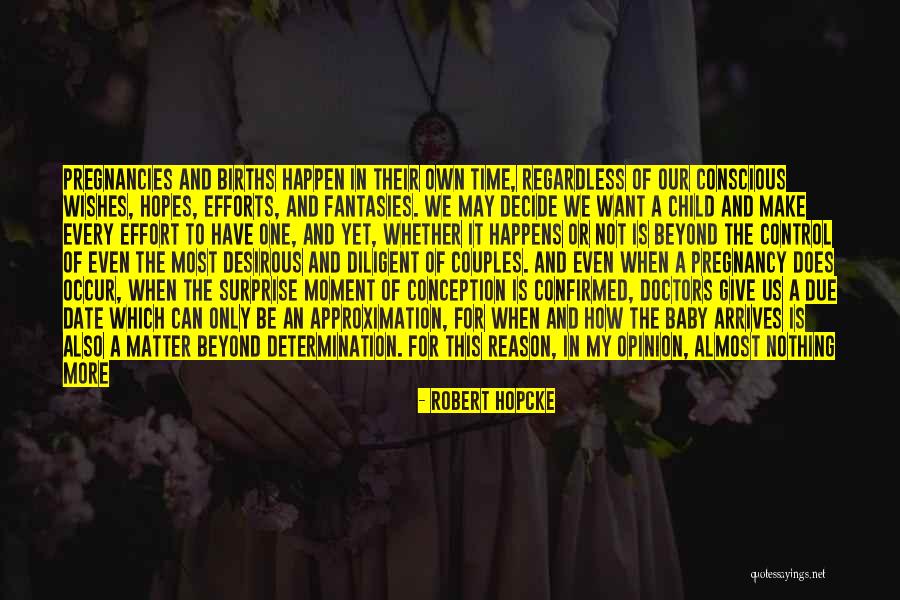 Baby Surprise Quotes By Robert Hopcke Baby Surprise Quotes By Robert Hopcke