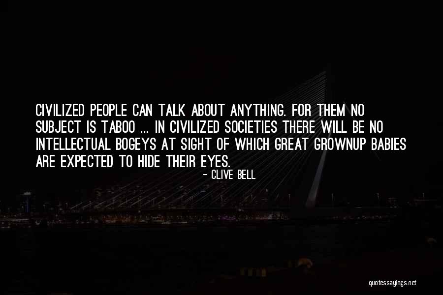 Baby Talk Quotes By Clive Bell Baby Talk Quotes By Clive Bell