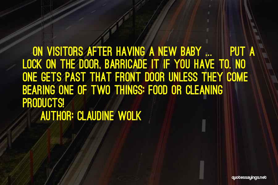 Baby To Come Quotes By Claudine Wolk