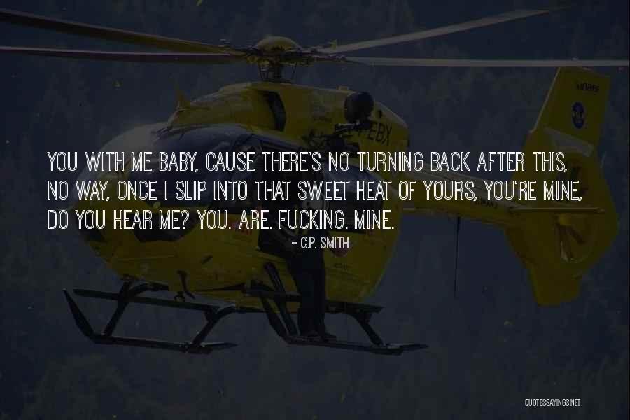 Baby Turning 1 Quotes By C.P. Smith Baby Turning 1 Quotes By C.P. Smith