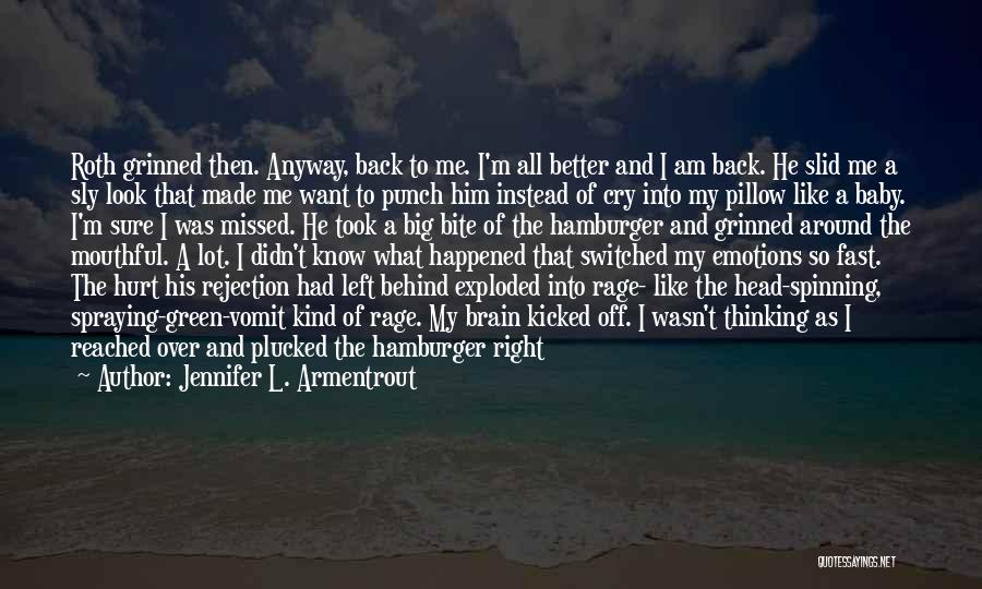 Baby Vomit Quotes By Jennifer L. Armentrout