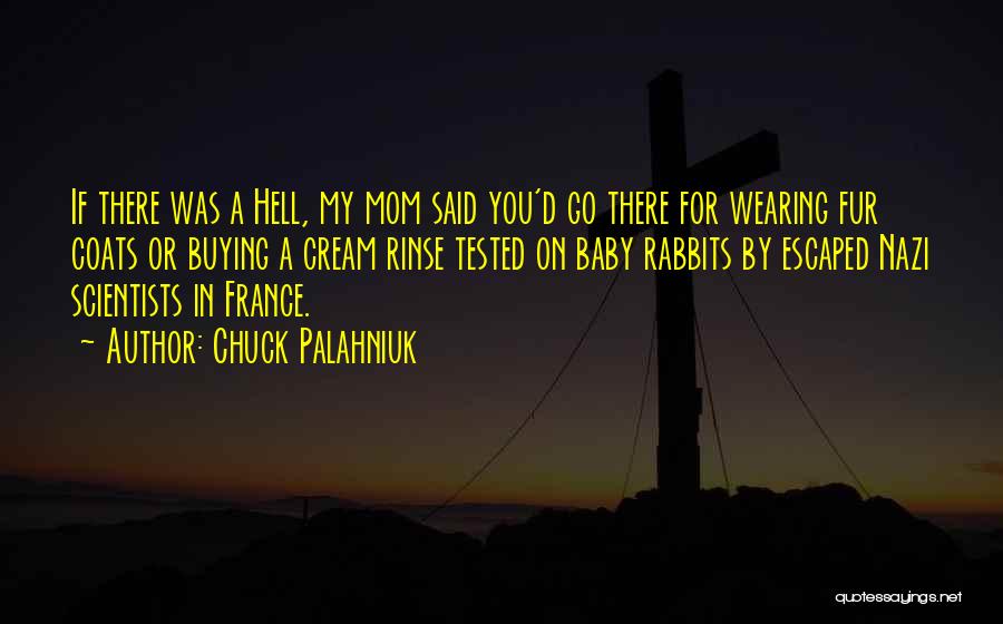 Baby Wearing Quotes By Chuck Palahniuk