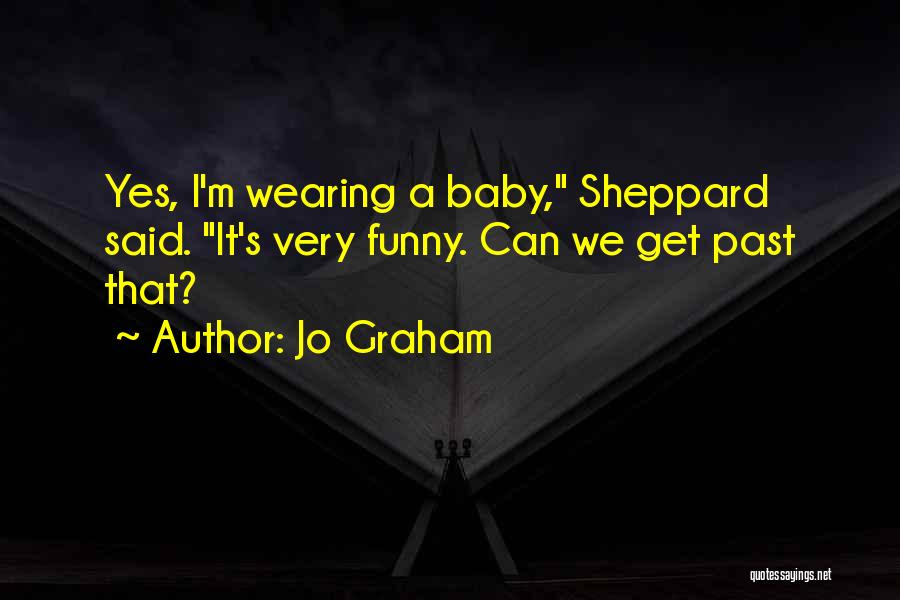 Baby Wearing Quotes By Jo Graham