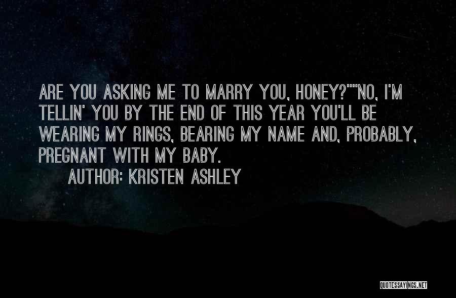 Baby Wearing Quotes By Kristen Ashley