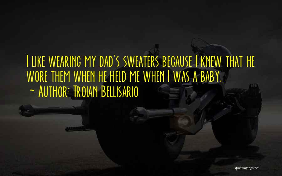 Baby Wearing Quotes By Troian Bellisario