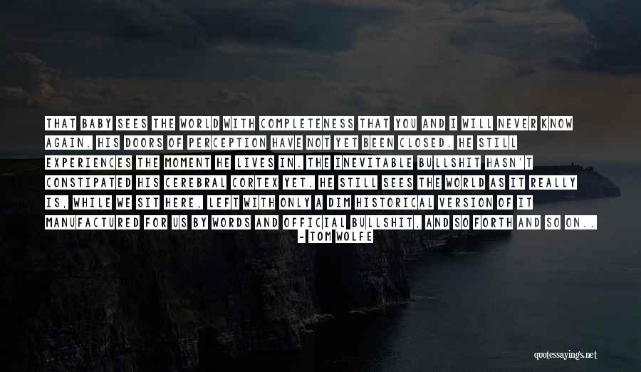 Baby While Quotes By Tom Wolfe Baby While Quotes By Tom Wolfe