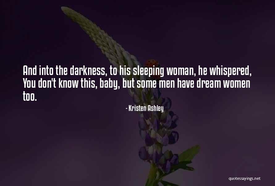 Baby While Sleeping Quotes By Kristen Ashley Baby While Sleeping Quotes By Kristen Ashley