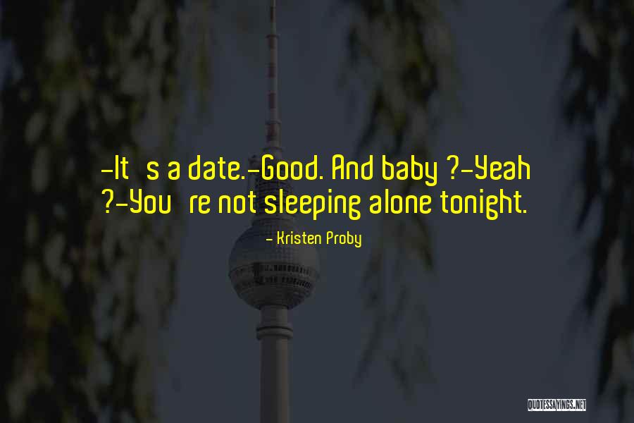 Baby While Sleeping Quotes By Kristen Proby Baby While Sleeping Quotes By Kristen Proby