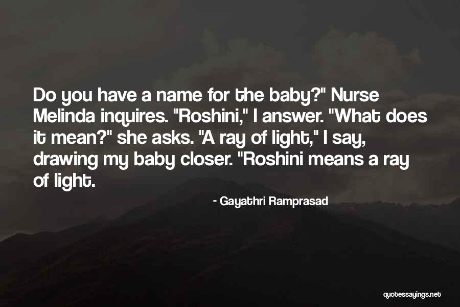 Baby Will Only Nurse Quotes By Gayathri Ramprasad Baby Will Only Nurse Quotes By Gayathri Ramprasad