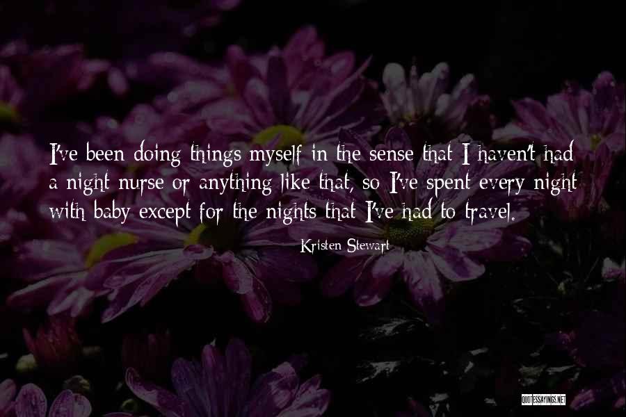 Baby Will Only Nurse Quotes By Kristen Stewart Baby Will Only Nurse Quotes By Kristen Stewart