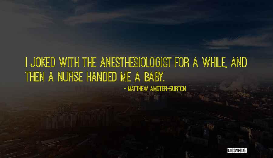 Baby Will Only Nurse Quotes By Matthew Amster-Burton Baby Will Only Nurse Quotes By Matthew Amster-Burton