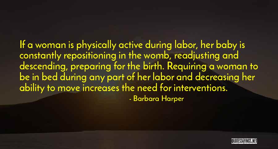 Baby Womb Quotes By Barbara Harper Baby Womb Quotes By Barbara Harper