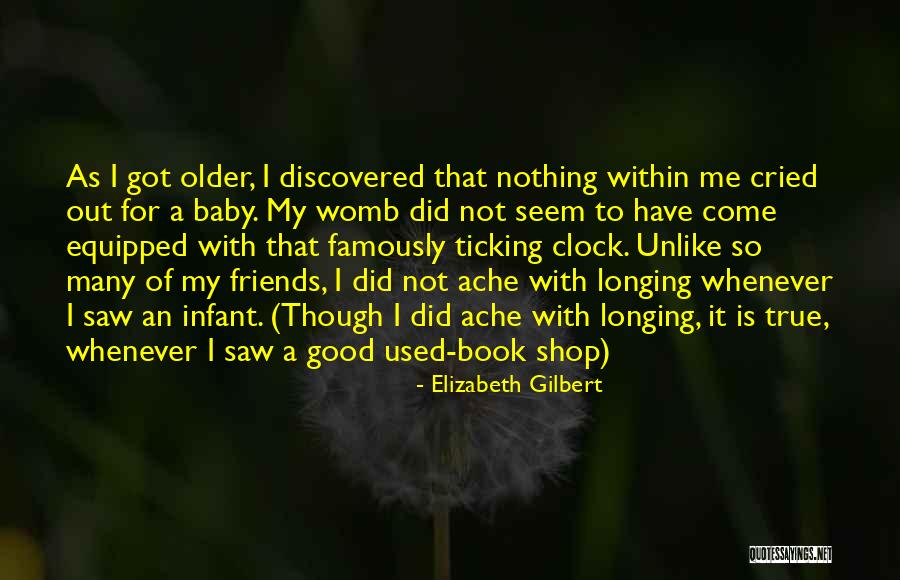 Baby Womb Quotes By Elizabeth Gilbert Baby Womb Quotes By Elizabeth Gilbert