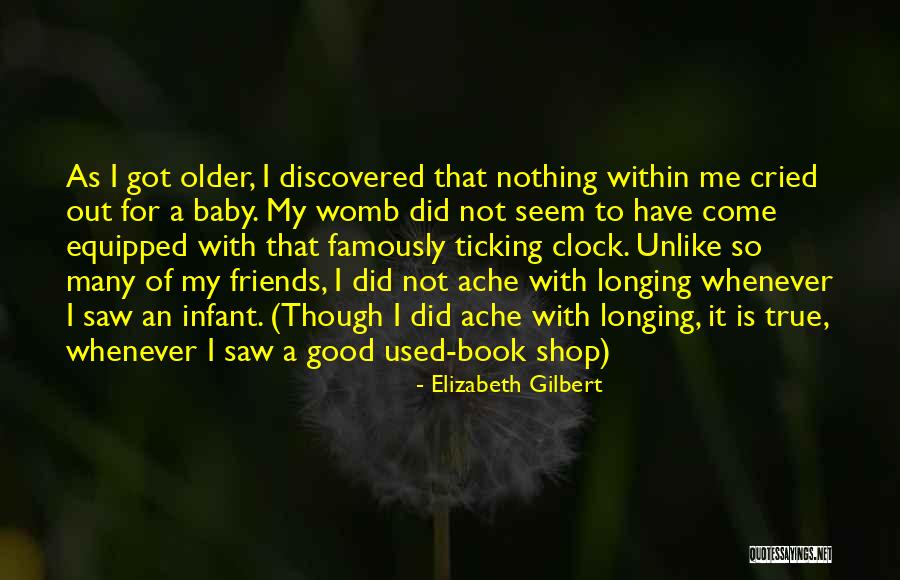 Baby Womb Quotes By Elizabeth Gilbert