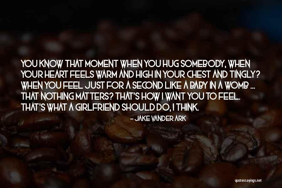Baby Womb Quotes By Jake Vander Ark Baby Womb Quotes By Jake Vander Ark