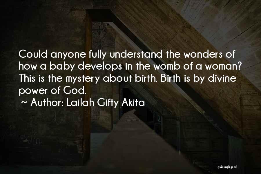 Baby Womb Quotes By Lailah Gifty Akita