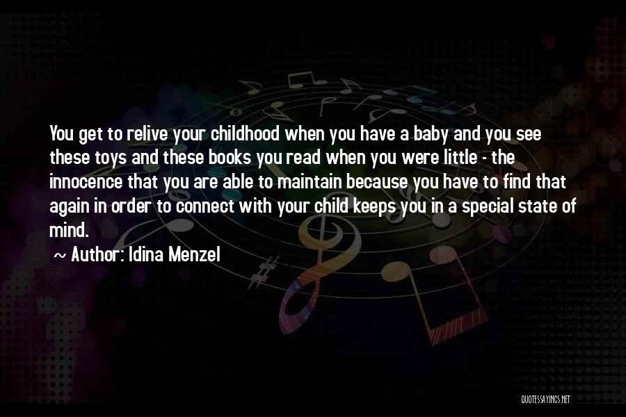 Baby You Are So Special To Me Quotes By Idina Menzel