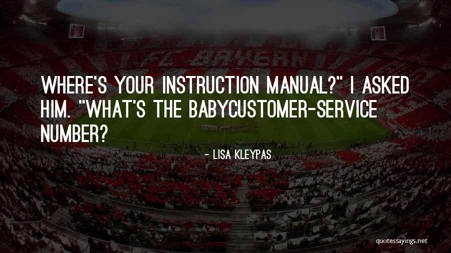 Baby You're My Number One Quotes By Lisa Kleypas Baby You're My Number One Quotes By Lisa Kleypas