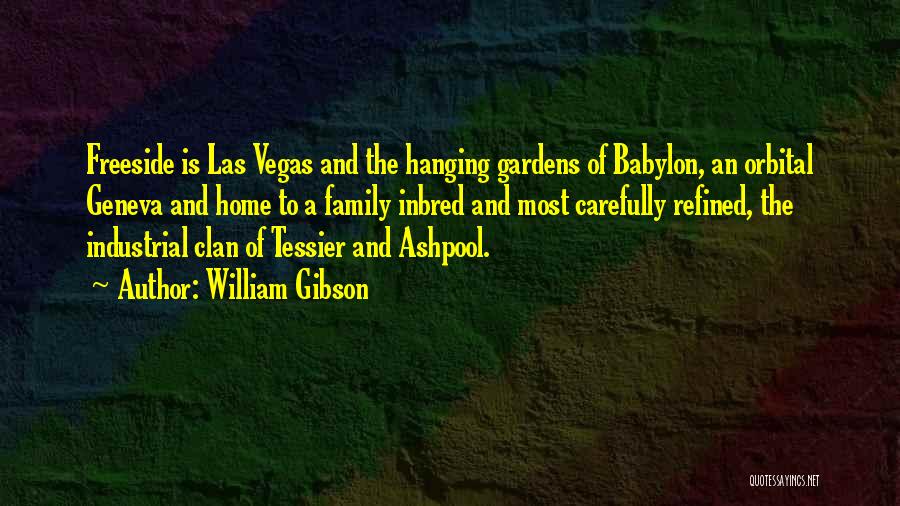 Babylon 5 Quotes By William Gibson