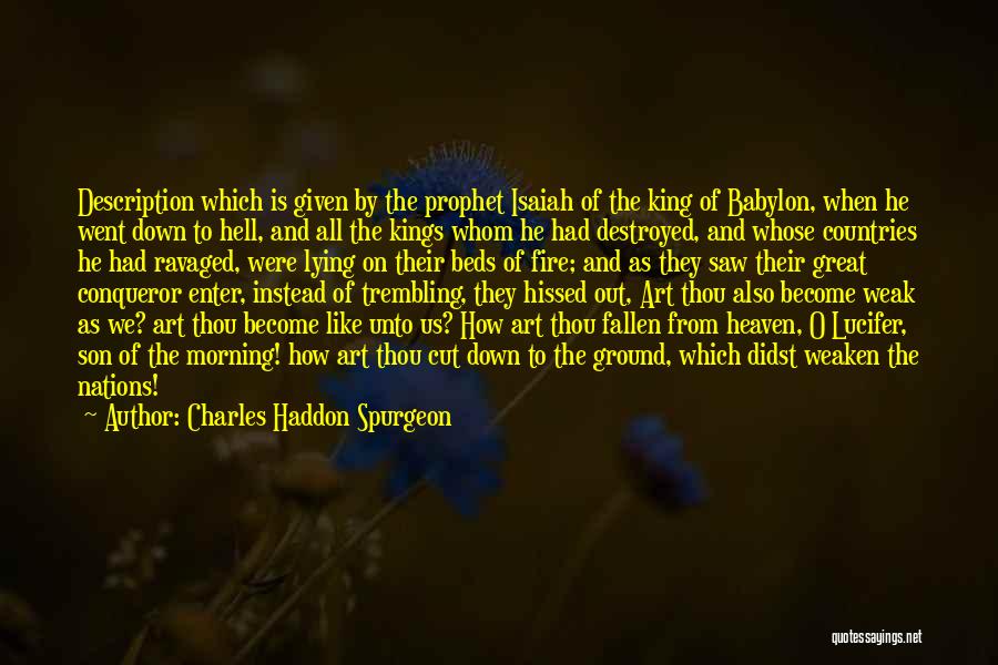 Babylon Quotes By Charles Haddon Spurgeon