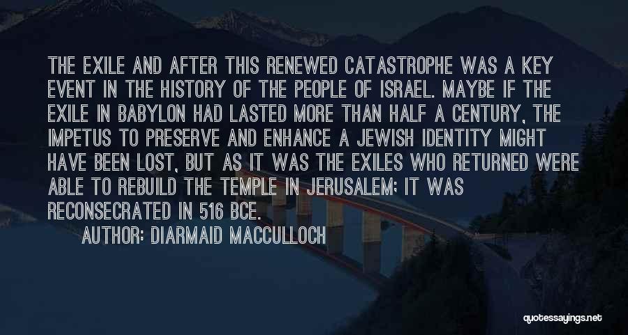 Babylon Quotes By Diarmaid MacCulloch